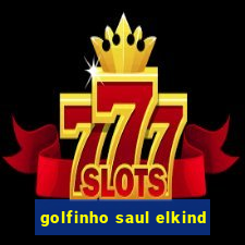 golfinho saul elkind